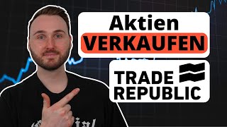 Trade Republic  Aktien verkaufen für Anfänger [upl. by Adnoluy]