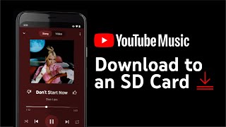 How to download songs to an SD card with YouTube Music [upl. by Faro]