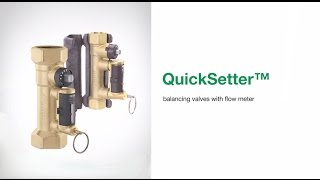 QuickSetter™  Balancing Valves with Flow Meter [upl. by Vasili]