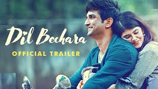 Dil Bechara Full Official Trailer  Sushant Singh Rajput amp Sanjana Sanghi Disney Hotstar [upl. by Simone836]