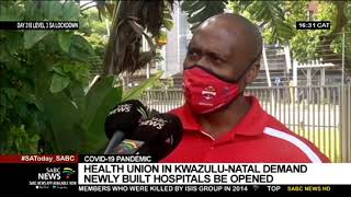 KZN health unions demand that government urgently open Dr Pixley ka Isaka Seme Hospital [upl. by Altis790]