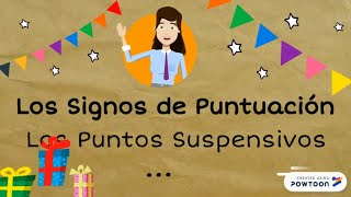 Signos de Puntuación Los puntos Suspensivos [upl. by Salakcin534]