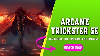 Arcane Trickster 5e  Class Guide for Dungeons and Dragons [upl. by Mayce68]