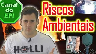 5 Riscos Ambientais [upl. by Litman]