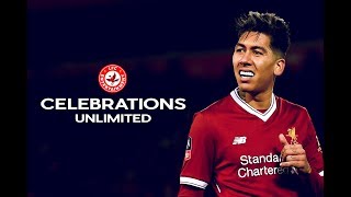 Roberto Firmino  Celebrations Unlimited  Liverpool FC [upl. by Nnayr]