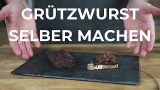 Grützwurst selber machen  Traditionell amp lecker [upl. by Asillim]