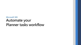 Automate your Planner tasks workflow [upl. by Samled34]