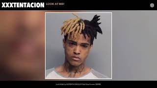 XXXTENTACION  Look At Me 10 часов [upl. by Brittney]