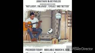 Jonathan McReynolds quotCyclesquot Ft DOE 2018 [upl. by Georgianna562]