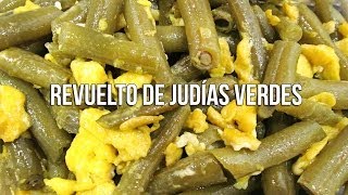 Revuelto de judías verdes [upl. by Sidnak]