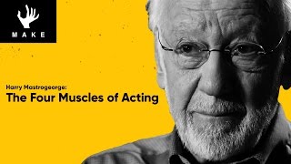 The Four Muscles of Acting  Harry Mastrogeorge [upl. by Ssilb]