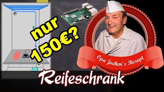 Eigenbau Reifeschrank für 150€  Ideal zur Rohwurst und Schinkenherstellung  Opa Jochen´s Rezept [upl. by Yleen]