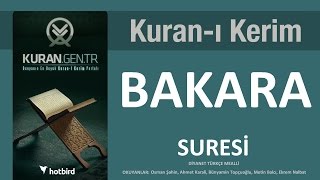 Bakara bakara suresi bakara oku bakara dinle bakara fazileti türkçe meal kuran kuranı kerim [upl. by Albert]