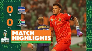 HIGHLIGHTS  Cape Verde 🆚 South Africa  TotalEnergiesAFCON2023  Quarter Finals [upl. by Bobbie]