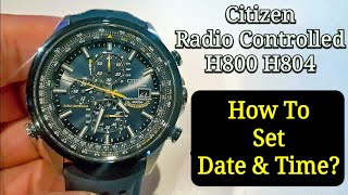 How To Set Time amp Date Blue Angels Citizen Radio Controlled H800 H804 Atomic [upl. by Hsirrap]