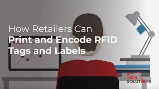 How Retailers Can Print and Encode RFID Tags and Labels [upl. by Aan774]