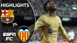 Valencia vs Barcelona  LaLiga Highlights  ESPN FC [upl. by Edwyna]