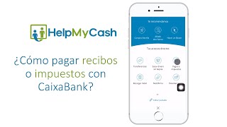 CaixaBank  ¿Cómo pagar recibos o impuestos desde la app [upl. by Ahsimak148]