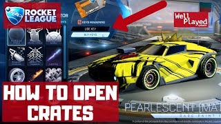 HOW TO OPEN CRATES AND USE KEYS  ROCKET LEAGUE [upl. by Jempty]