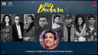 Dil Bechara  A musical tribute to Sushant Singh Rajput [upl. by Esadnac]