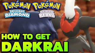 EVENT OVER How to Get Darkrai in Pokémon Brilliant Diamond amp Shining Pearl [upl. by Hertha]