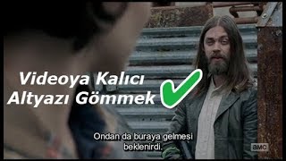 Videoya veya Filme Kalıcı Altyazı Gömme İşlemi [upl. by Debby]