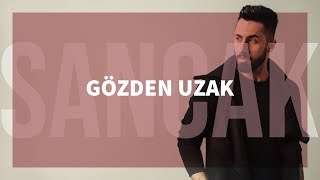 Sancak  Gözden Uzak 2013 [upl. by Sherurd]