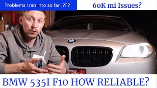 2013 BMW 535I F10 N55 RELIABILITYISSUESCOMMON PROBLEMS [upl. by Carothers]