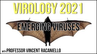 Virology Lectures 2021 22  Emerging Viruses [upl. by Euphemie]