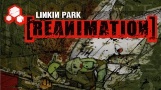 Linkin Park REANIMATION  Full Album [upl. by Hsepid]