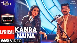 Kabira Naina Lyrical Video Songs l TSeries Mixtape  Neha Kakkar  Mohd Irfan l TSeries [upl. by Aira]