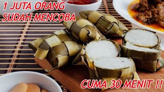 CARA MASAK KETUPAT CEPAT MATANG CUMA 30 MENIT  TIPS MEMBUAT KETUPAT ANTI GAGAL [upl. by Nasho543]