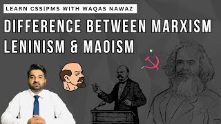 DIFFERENCE BETWEEN MARXISM LENINISM amp MAOISM POLITICAL SCIENCE [upl. by Coraline970]