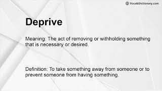 Deprive Meaning [upl. by Pucida]