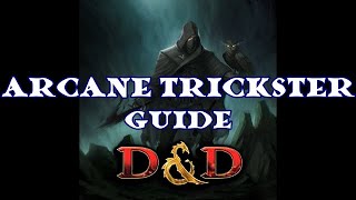 Arcane Trickster Spell Guide for DampD 5e [upl. by Dyke]