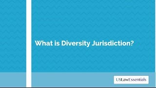 What is Diversity Jurisdiction [upl. by Ernaline220]