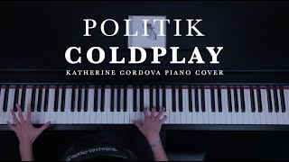 Coldplay  Politik ADVANCED piano cover [upl. by Eliath286]