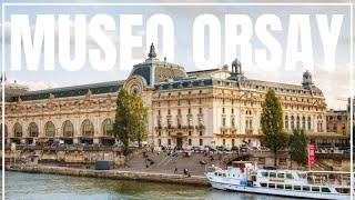 MUSEO DE ORSAY PARIS Obras y costo ¿Mejor que el LOUVRE [upl. by Adehsar]