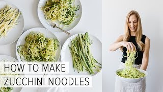 HOW TO MAKE ZUCCHINI NOODLES  5 different ways [upl. by Alleunamme]