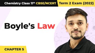 Boyles Law  States of Matter  Class 11 Chemistry Chapter 5  CBSENCERTJEENEET [upl. by Einor840]