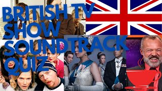 British TV Show Soundtrack Quiz  How many popular British TV shows can you guess [upl. by Juliet]