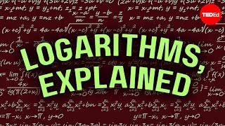 Logarithms Explained  Steve Kelly [upl. by Venator692]